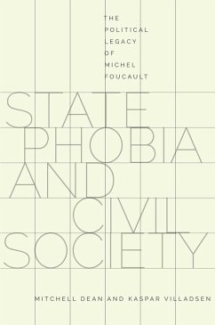 State Phobia and Civil Society (eBook, ePUB) - Dean, Mitchell; Villadsen, Kaspar