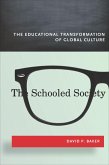 The Schooled Society (eBook, ePUB)