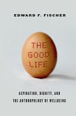 The Good Life (eBook, ePUB)