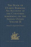 The Book of Duarte Barbosa: An Account of the Countries bordering on the Indian Ocean and their Inhabitants (eBook, ePUB)