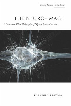 The Neuro-Image (eBook, ePUB) - Pisters, Patricia