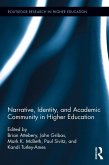 Narrative, Identity, and Academic Community in Higher Education (eBook, ePUB)