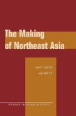 The Making of Northeast Asia (eBook, ePUB)