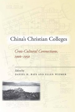 China's Christian Colleges (eBook, ePUB) - Bays, Daniel; Widmer