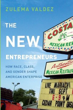 The New Entrepreneurs (eBook, ePUB) - Valdez, Zulema