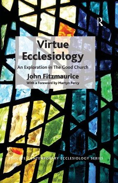 Virtue Ecclesiology (eBook, ePUB) - Fitzmaurice, John