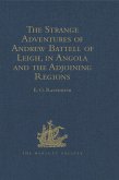The Strange Adventures of Andrew Battell of Leigh, in Angola and the Adjoining Regions (eBook, ePUB)