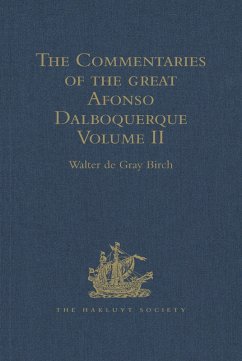 The Commentaries of the Great Afonso Dalboquerque (eBook, PDF)