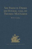 Sir Francis Drake his Voyage, 1595, by Thomas Maynarde (eBook, ePUB)