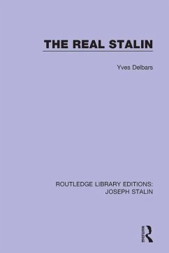 The Real Stalin (eBook, ePUB) - Delbars, Yves