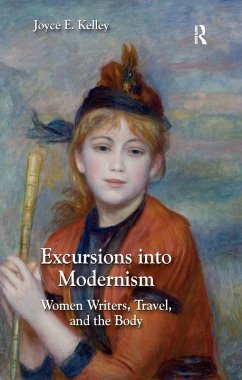 Excursions into Modernism (eBook, ePUB) - Kelley, Joyce