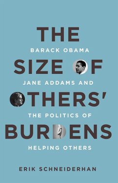 The Size of Others' Burdens (eBook, ePUB) - Schneiderhan, Erik