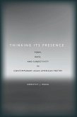 Thinking Its Presence (eBook, ePUB)