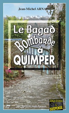 Le Bagad bombarde à Quimper (eBook, ePUB) - Arnaud, Jean-Michel