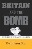 Britain and the Bomb (eBook, ePUB)