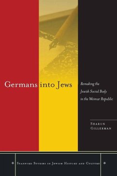 Germans into Jews (eBook, ePUB) - Gillerman, Sharon