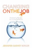 Changing on the Job (eBook, ePUB)