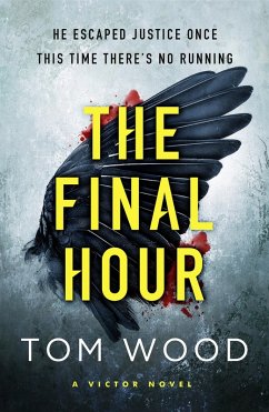 The Final Hour (eBook, ePUB) - Wood, Tom