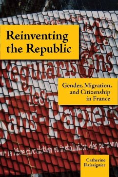 Reinventing the Republic (eBook, ePUB) - Raissiguier, Catherine