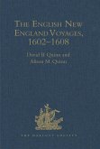The English New England Voyages, 1602-1608 (eBook, ePUB)
