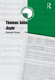 Thomas Adès: Asyla (eBook, ePUB)
