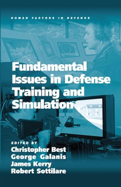 Fundamental Issues in Defense Training and Simulation (eBook, PDF) - Galanis, George; Sottilare, Robert