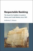 Respectable Banking (eBook, PDF) Respectable Banking (eBook, PDF)