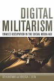 Digital Militarism (eBook, ePUB)