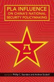 PLA Influence on China's National Security Policymaking (eBook, ePUB)