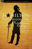 Hamilton and Philosophy (eBook, ePUB)