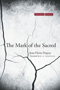 The Mark of the Sacred (eBook, ePUB) - Dupuy, Jean-Pierre