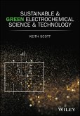Sustainable and Green Electrochemical Science and Technology (eBook, PDF)
