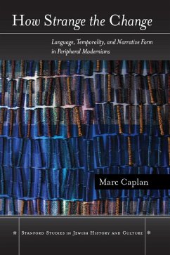 How Strange the Change (eBook, ePUB) - Caplan, Marc