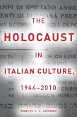 The Holocaust in Italian Culture, 1944-2010 (eBook, ePUB)