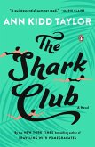 The Shark Club (eBook, ePUB)