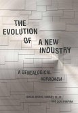 The Evolution of a New Industry (eBook, ePUB)