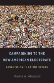 Campaigning to the New American Electorate (eBook, ePUB)