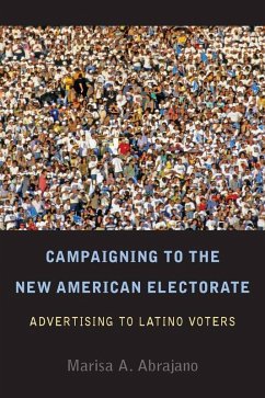 Campaigning to the New American Electorate (eBook, ePUB) - Abrajano, Marisa