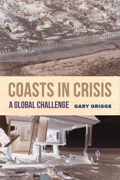 Coasts in Crisis (eBook, ePUB) Coasts in Crisis (eBook, ePUB)