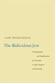 The Ridiculous Jew (eBook, ePUB)