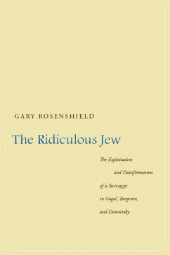 The Ridiculous Jew (eBook, ePUB) - Rosenshield, Gary