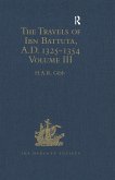 The Travels of Ibn Battuta, A.D. 1325-1354 (eBook, PDF)