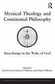 Mystical Theology and Continental Philosophy (eBook, PDF)