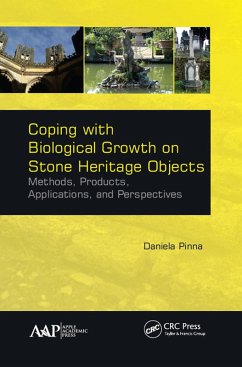 Coping with Biological Growth on Stone Heritage Objects (eBook, ePUB) - Pinna, Daniela
