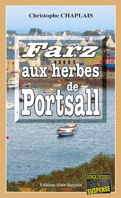 Farz aux herbes de Portsall (eBook, ePUB) - Chaplais, Christophe