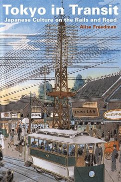 Tokyo in Transit (eBook, ePUB) - Freedman, Alisa