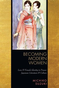Becoming Modern Women (eBook, ePUB) - Suzuki, Michiko