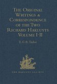 The Original Writings and Correspondence of the Two Richard Hakluyts (eBook, ePUB)