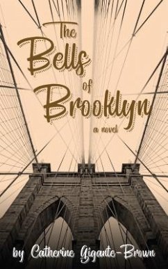 The Bells of Brooklyn (eBook, ePUB) - Gigante-Brown, Catherine