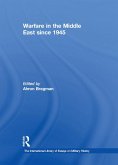 Warfare in the Middle East since 1945 (eBook, PDF) Warfare in the Middle East since 1945 (eBook, PDF)
